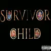 Bravyne - Suvivor Child